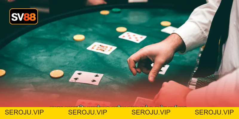 Blackjack Ăn Tiền - Tựa Game Nên Trải Nghiệm Số 1 Hiện Nay - seroju